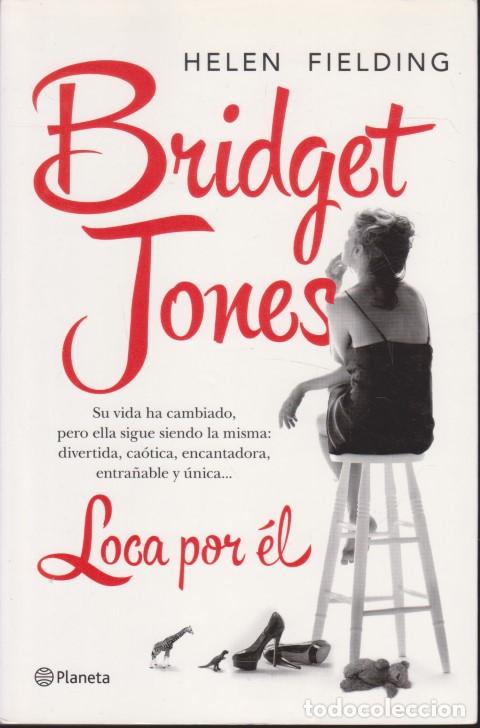 Libros: BRIDGET JONES. LOCA POR &Eacute;L - HELEN FIELDING - Foto 1