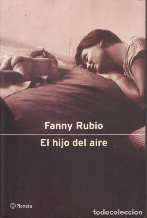 Libros: EL HIJO DEL AIRE - FANNY RUBIO - Foto 1