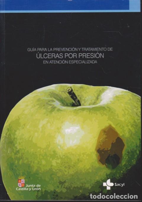 Libros: GU&Iacute;A PARA LA PREVENCI&Oacute;N Y TRATAMIENTO DE &Uacute;LCERAS POR PRESI&Oacute;N EN ATENCI&Oacute;N ESPECIALIZADA - MAR&Iacute;A AR&Aacute;NZ