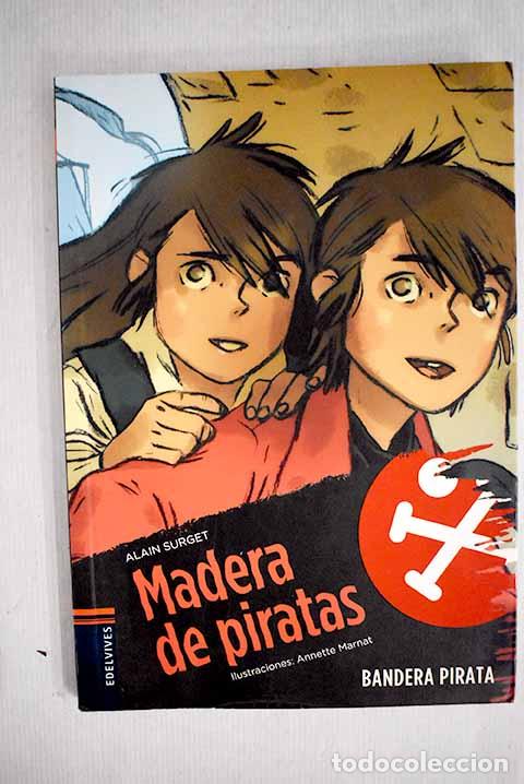 Libros: Madera de piratas: Surget, Alain.- Surget, Alain - Foto 1