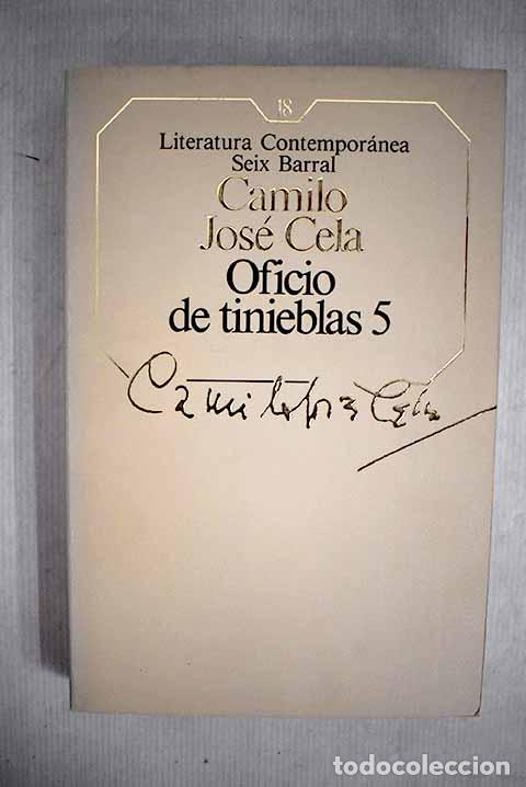 Libros: Oficio de tinieblas 5.- Cela, Camilo Jos&eacute; - Foto 1
