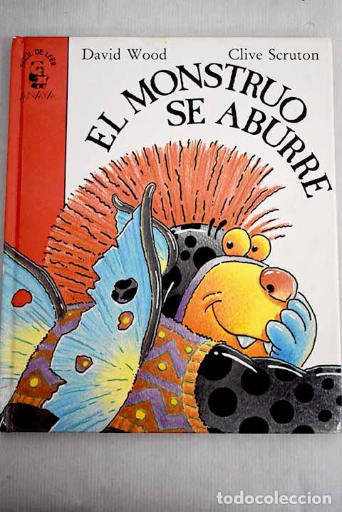 Libros: El monstruo se aburre.- Wood, David - Foto 1