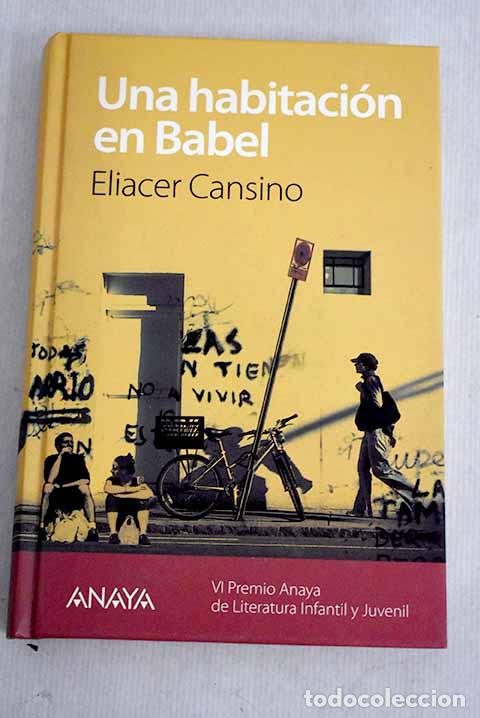 Libros: Una habitaci&oacute;n en Babel.- Cansino, Eliacer - Foto 1