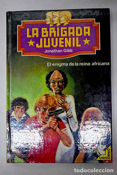 Libros: El enigma de la reina africana.- Gibb, Jonathan - Foto 1