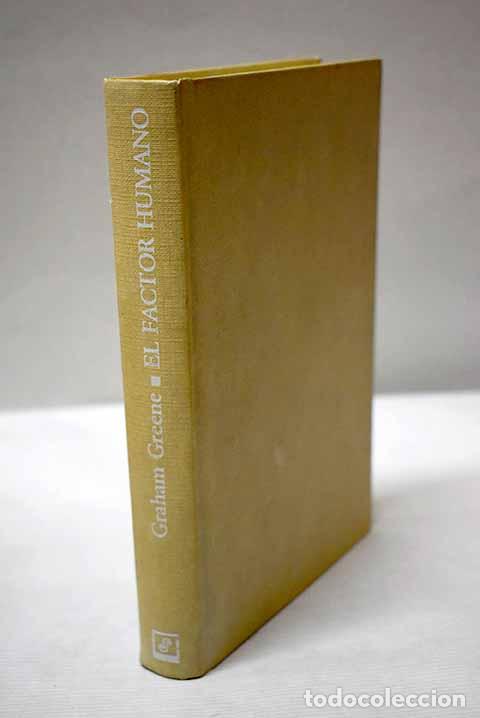 Libros: El factor humano: Greene, Graham.- Greene, Graham - Foto 1