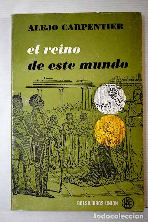 Libros: el reino de este mundo.- carpentier - Foto 1