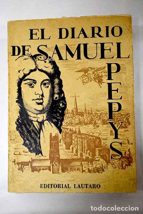 Libros: El diario de Samuel Pepys: (1660-1669).- Pepys, Samuel - Foto 1
