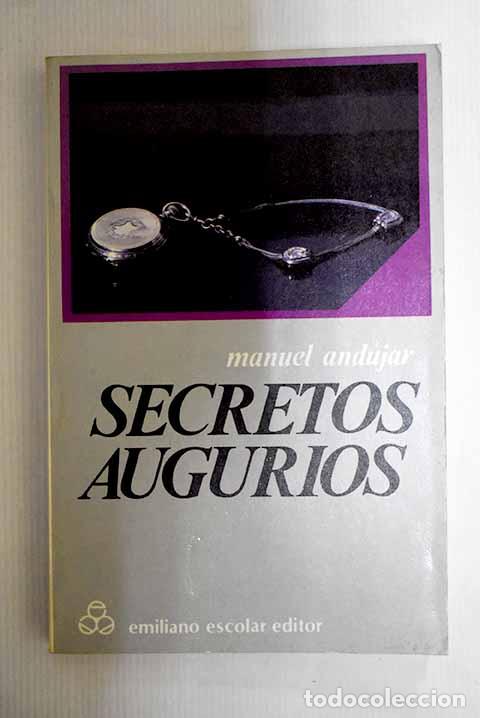 Libros: Secretos augurios: And&uacute;jar, Manuel.- And&uacute;jar, Manuel - Foto 1