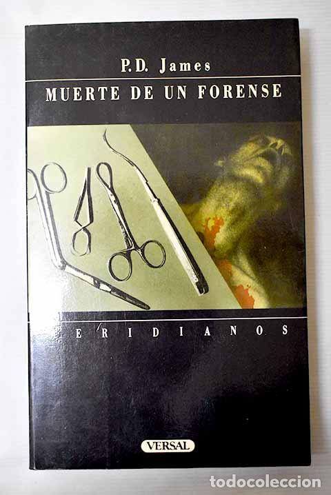 Libros: Muerte de un forense.- James, P. D. - Foto 1