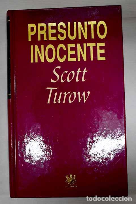 Libros: Presunto inocente: Turow, Scott.- Turow, Scott - Foto 1