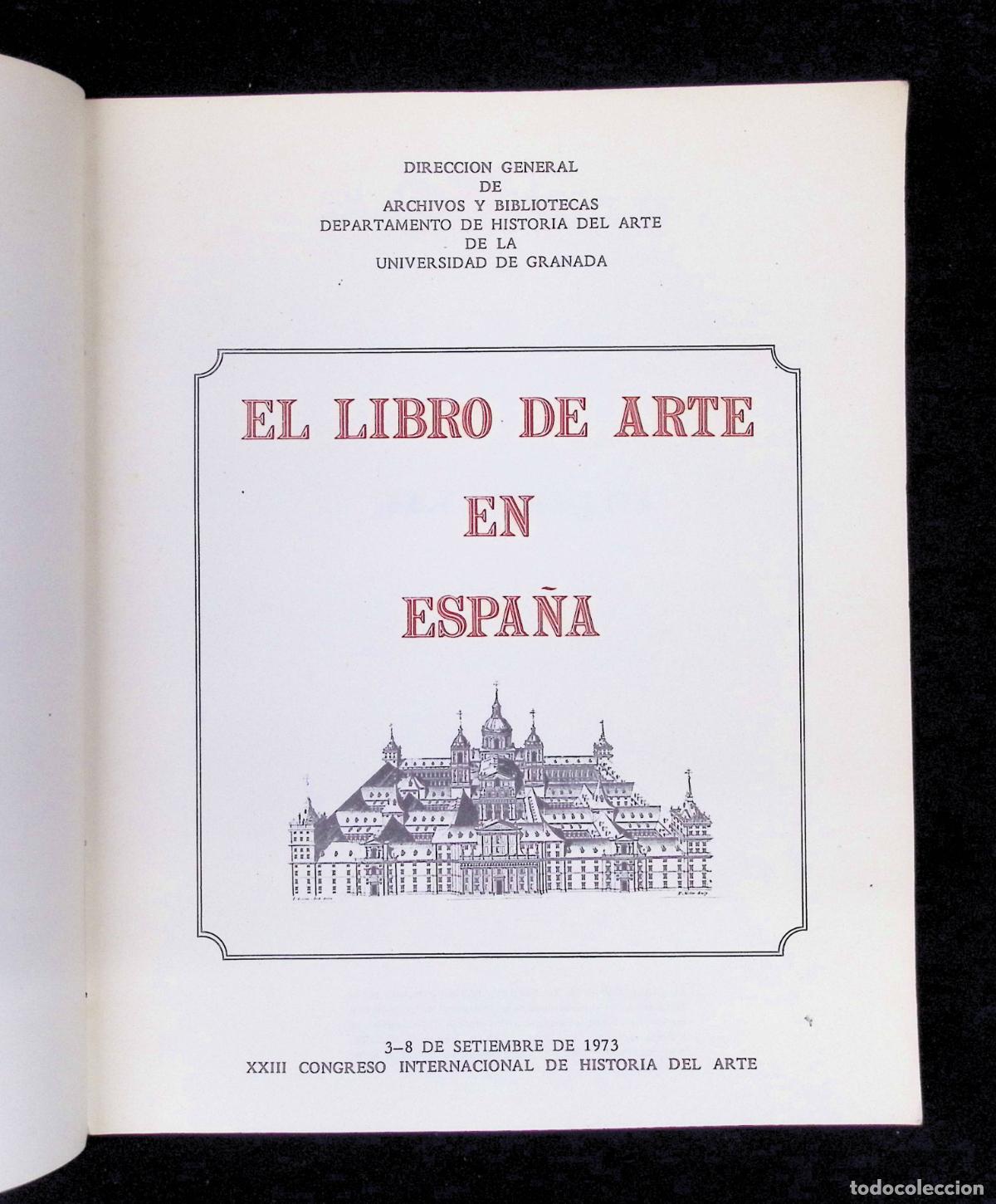 Libros: EL LIBRO DE ARTE EN ESPA&Ntilde;A. GRANADA, 1973. ILUSTRADO. - Foto 2
