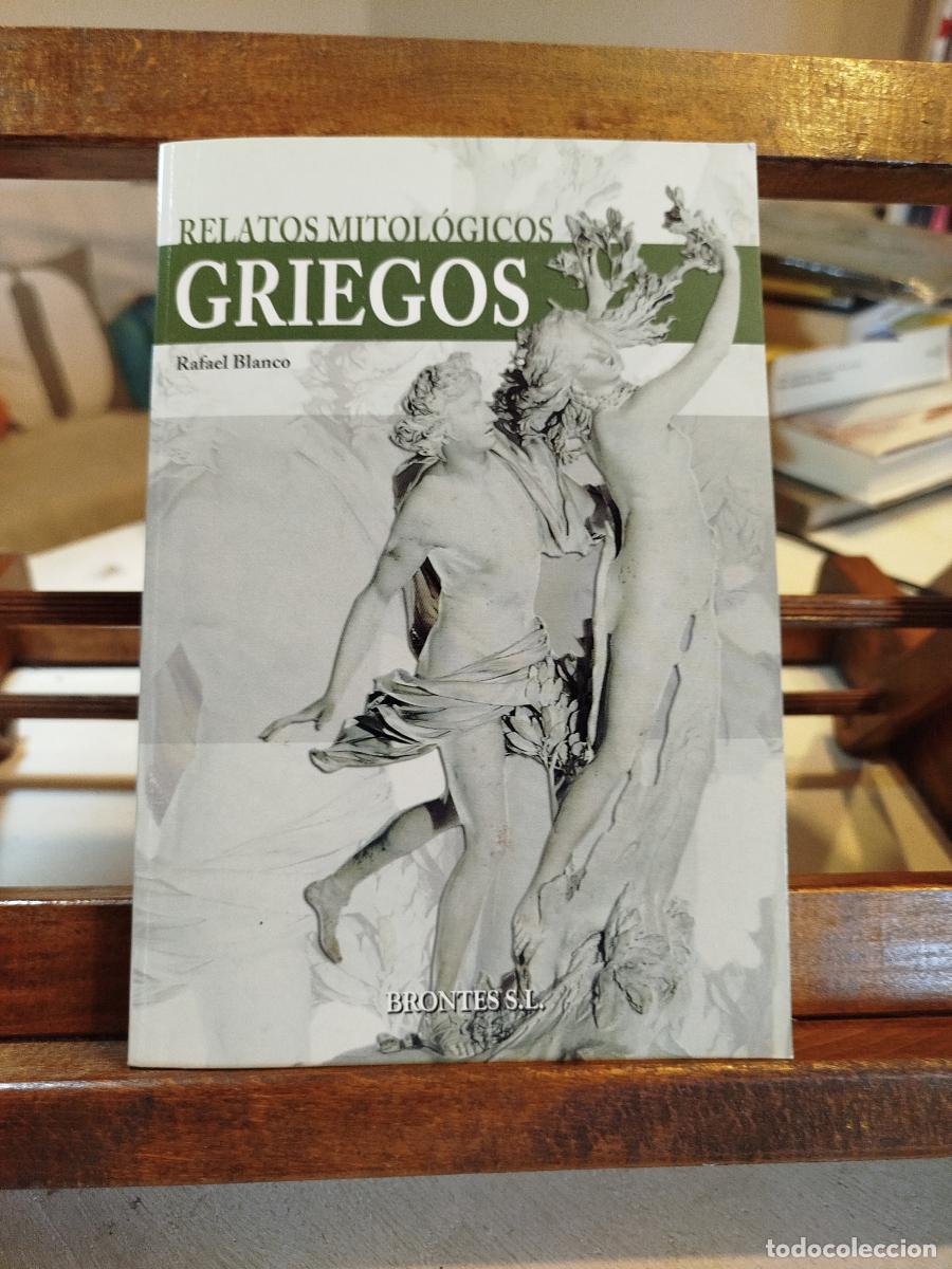 Libros: Relatos mitol&oacute;gicos griegos - Blanco Almenta, Rafael (1964-) - Foto 1