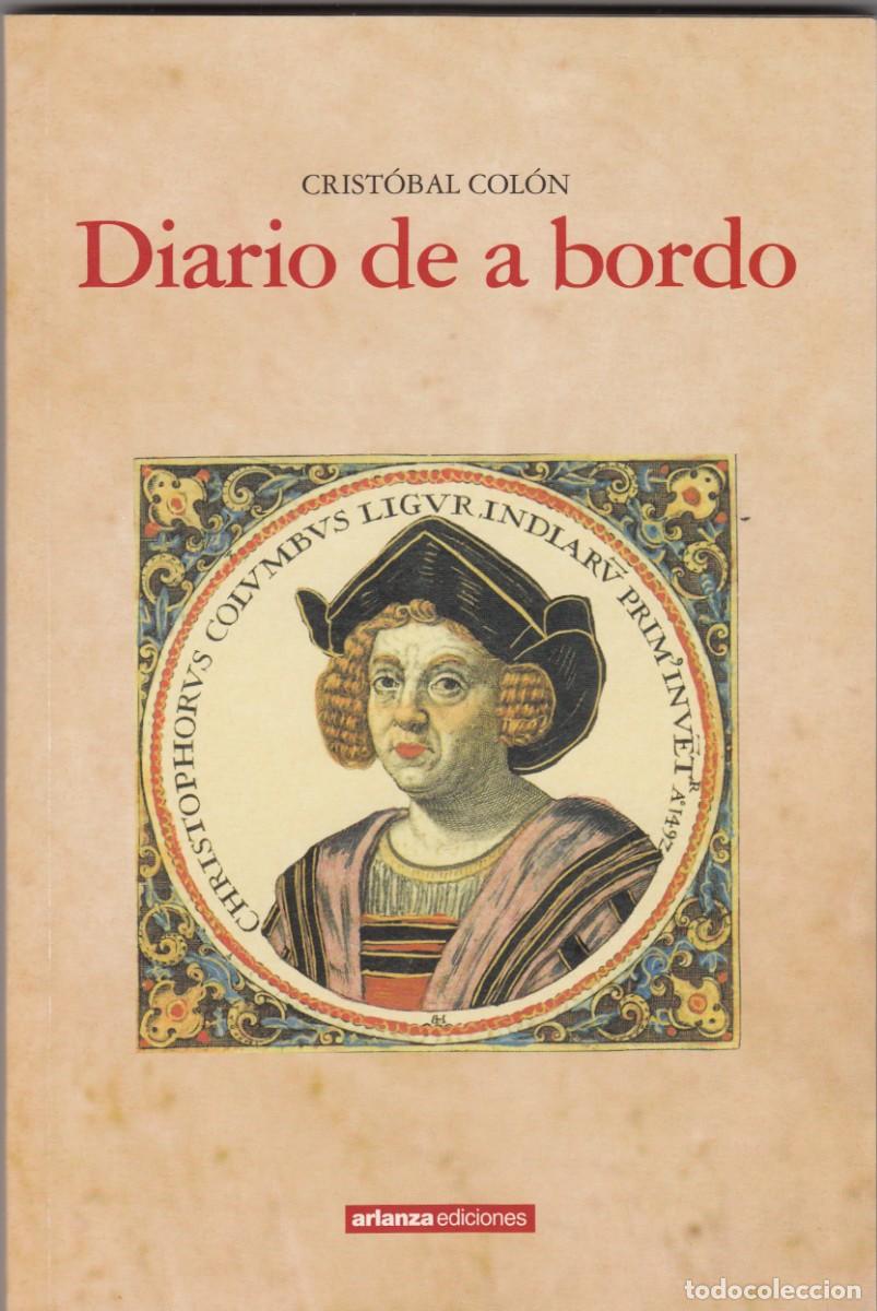 Libros: DIARIO DE A BORDO. CRISTOBAL COL&Oacute;N. ADN - Foto 1