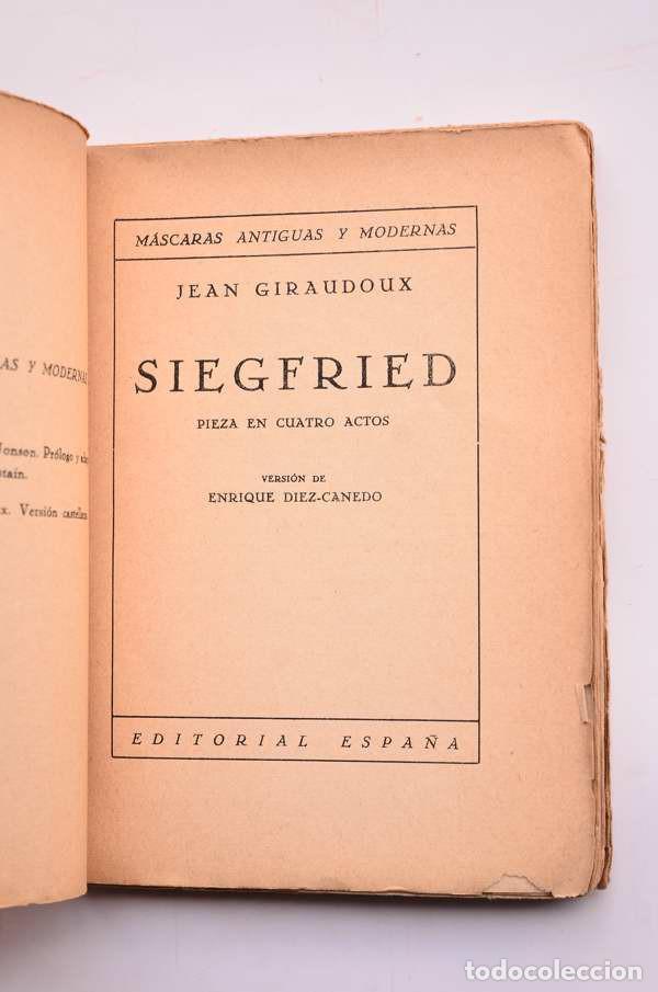 Libros: Siegfried. Pieza en cuatro actos - GIRAUDOUX, Jean - Foto 2