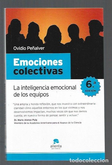 Libros: EMOCIONES COLECTIVAS. LA INTELIGENCIA EMOCIONAL DE LOS EQUIPOS - PE&Ntilde;ALVER, OVIDIO