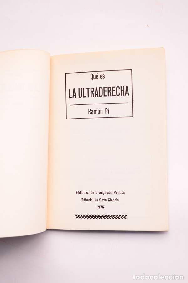 Libros: Qu&eacute; es la ultraderecha - P&Iacute;, Ram&oacute;n - Foto 2