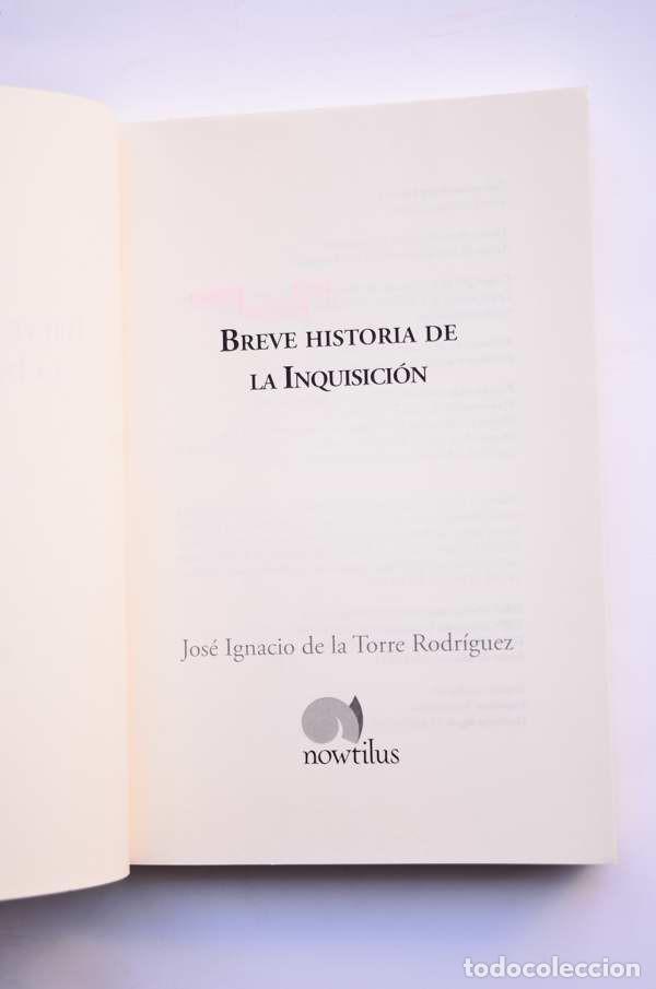 Libros: Breve historia de la Inquisici&oacute;n - TORRE, Jos&eacute; Ignacio de la&nbsp; - Foto 2