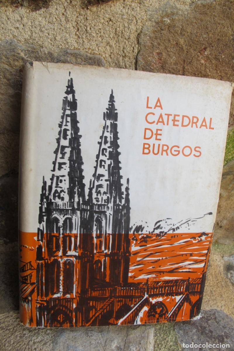 Libros: LA CATEDRAL DE BURGOS. TEOFILO LOPEZ MATA - Foto 1