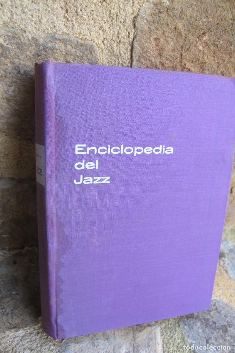 Libros: ENCICLOPEDIA DEL JAZZ. STEPHEN LONGSTREET. ALFONS M. DAUER - Foto 1