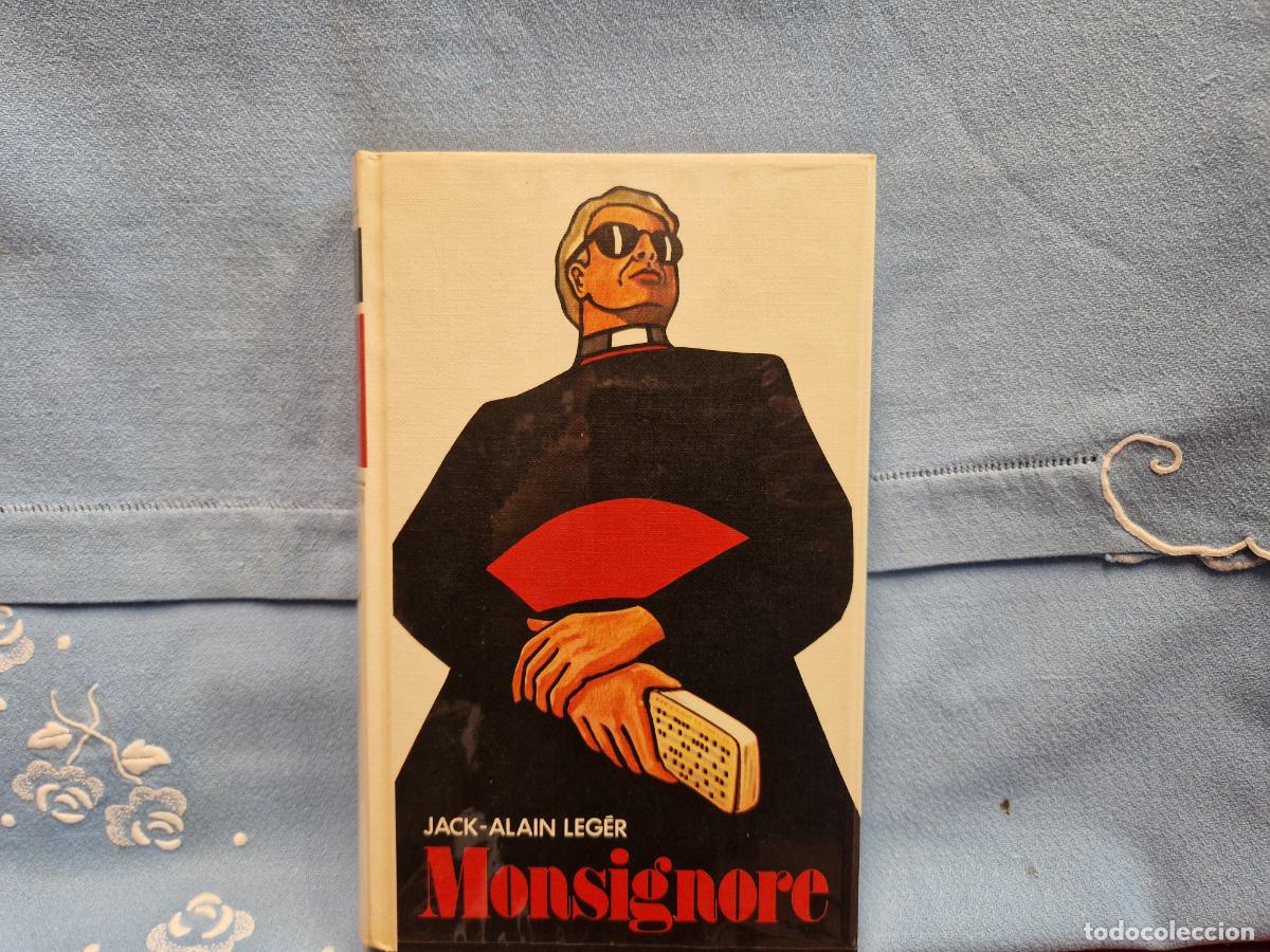 Libros: JACK ALAIN LEGER. MONSIGNORE. - Foto 1