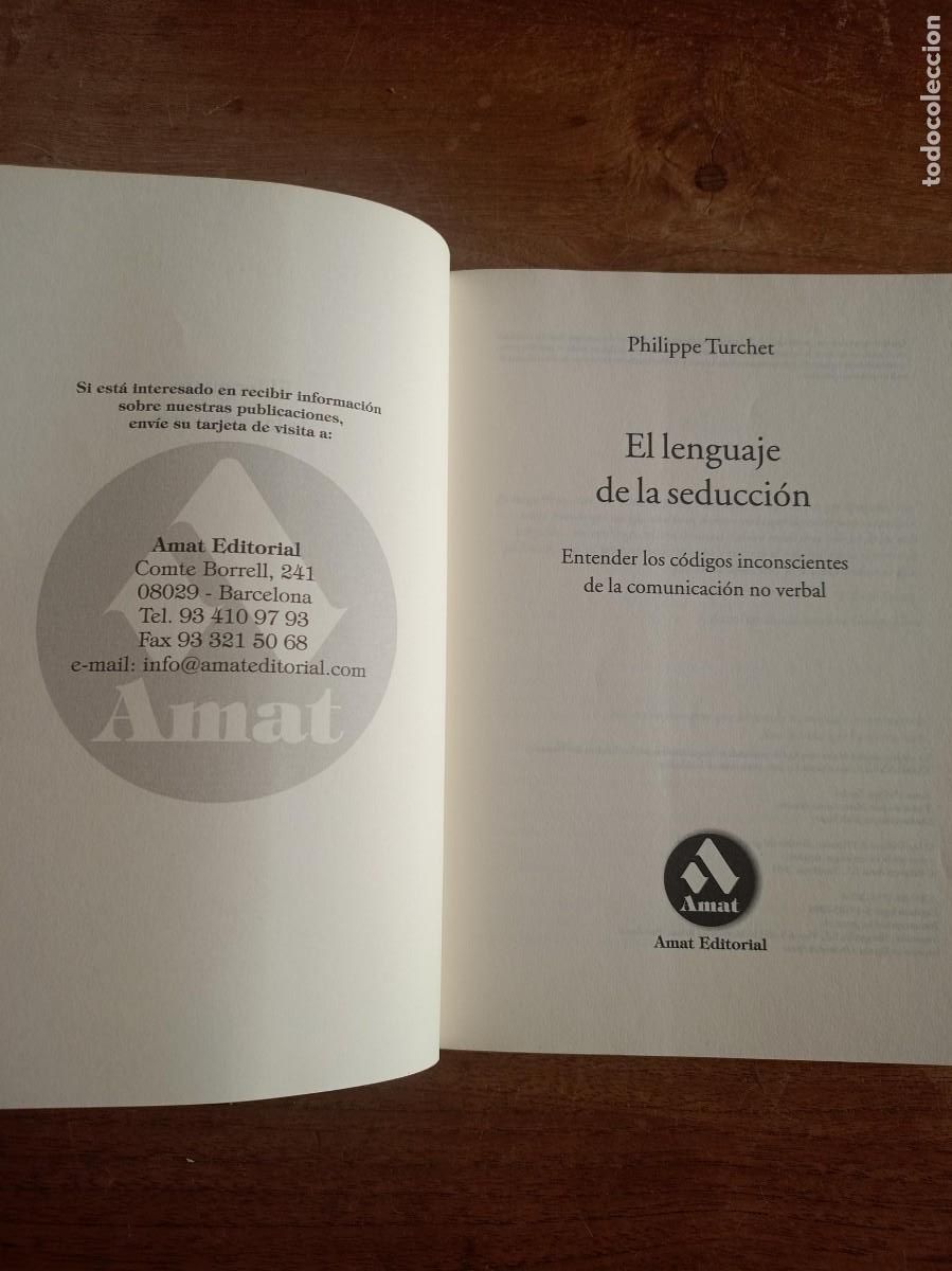 Libros: EL LENGUAJE DE LA SEDUCCI&Oacute;N. PHILIPPE TURCHET. ED. AMAT. 2005 - Foto 3