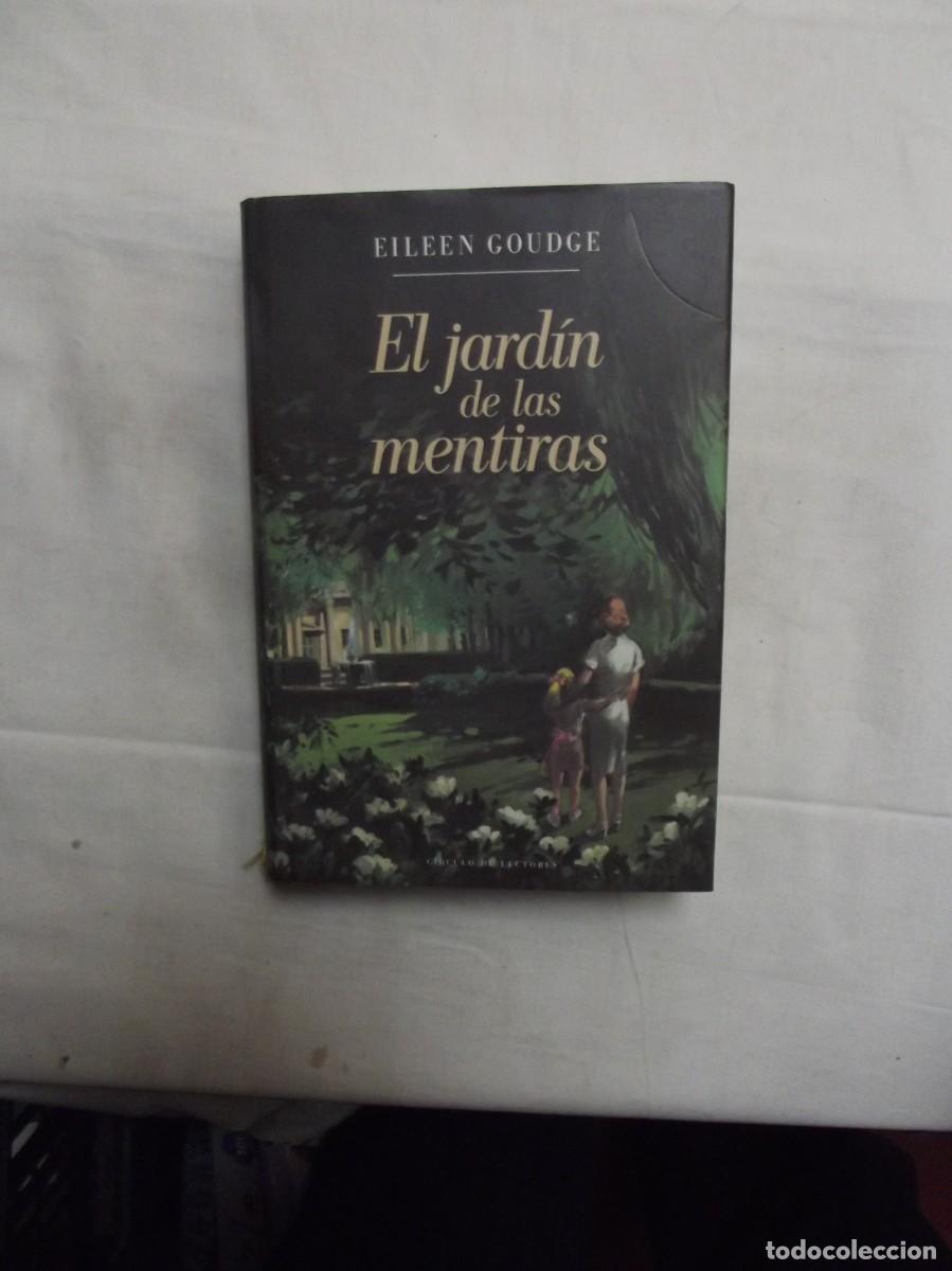 Libros: EL JARDIN DE LAS MENTIRAS DE EILEEN GOUDGE - Foto 1