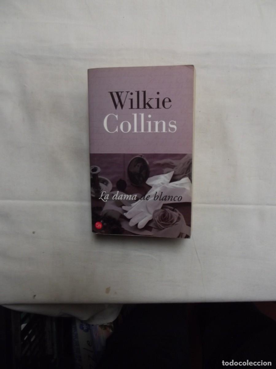 Libros: LA DAMA DE BLANCO DE WILKIE COLLINS - Foto 1
