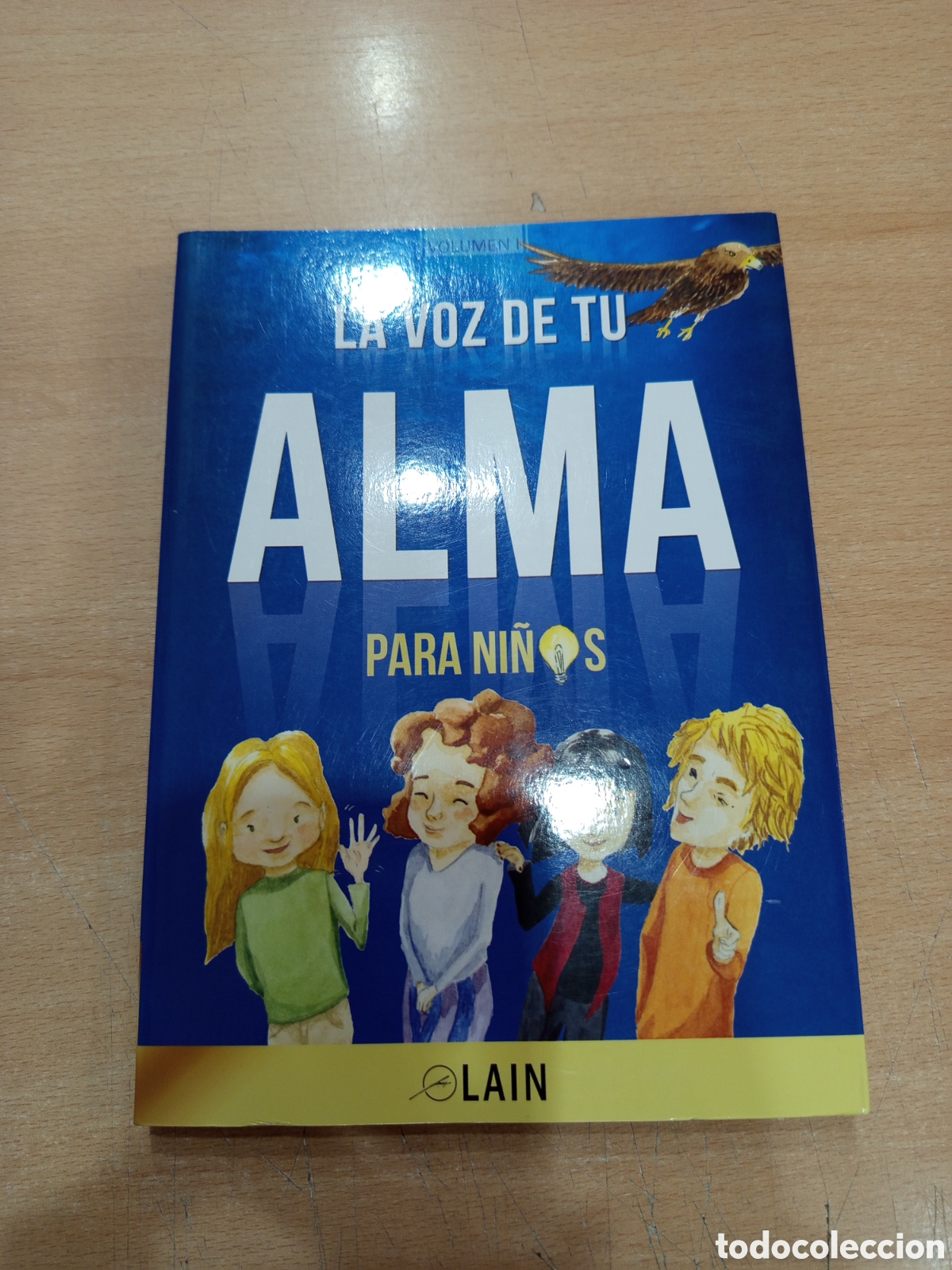 Libros: La voz de tu alma para ni&ntilde;os. Lain - Foto 1