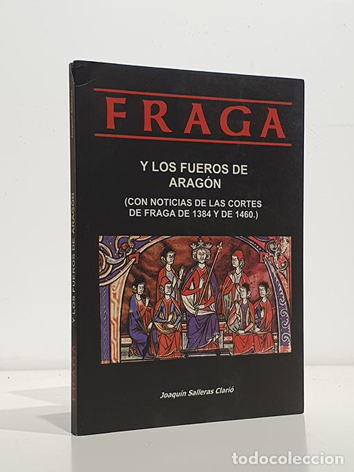Livros em segunda m&atilde;o: Fraga y los Fueros de Arag&oacute;n (con noticias de las Cortes de Fraga de 1384 y de 1460) - SALLERAS CLAR