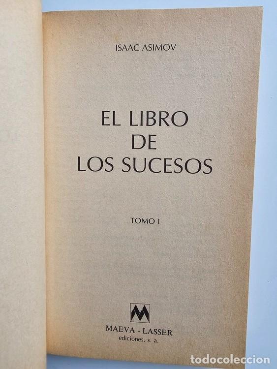 Libros: EL LIBRO DE LOS SUCESOS. Volumen 1. (Isaac Asimov) - Foto 3