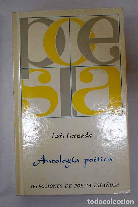 Libros: Antolog&iacute;a po&eacute;tica: Cernuda, Luis.- Cernuda, Luis - Foto 1