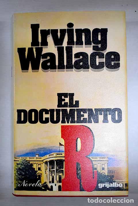 Libros: El documento R: Wallace, Irving.- Wallace, Irving - Foto 1