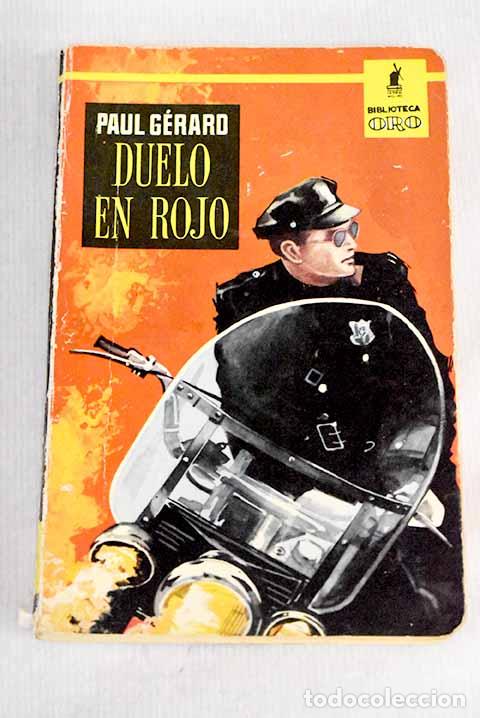 Libros: Duelo en rojo: Gerard, Paul.- Gerard, Paul - Foto 1