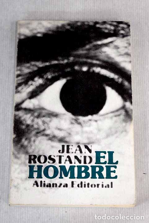 Libros: El hombre: Rostand, Jean.- Rostand, Jean - Foto 1