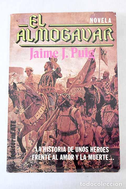 Libros: El almog&aacute;var: Puig, Jaime J..- Puig, Jaime J. - Foto 1