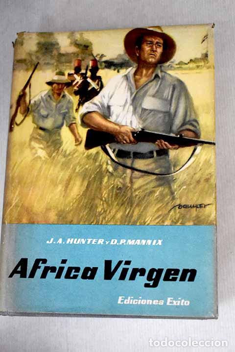 Libros: &Aacute;frica virgen: Hunter, J. A..- Hunter, J. A. - Foto 1