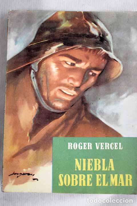 Libros: Niebla sobre el mar: Vercel, Roger.- Vercel, Roger - Foto 1