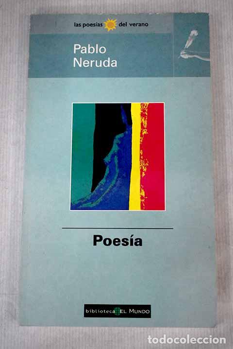 Libros: Poes&iacute;a: Neruda, Pablo.- Neruda, Pablo - Foto 1