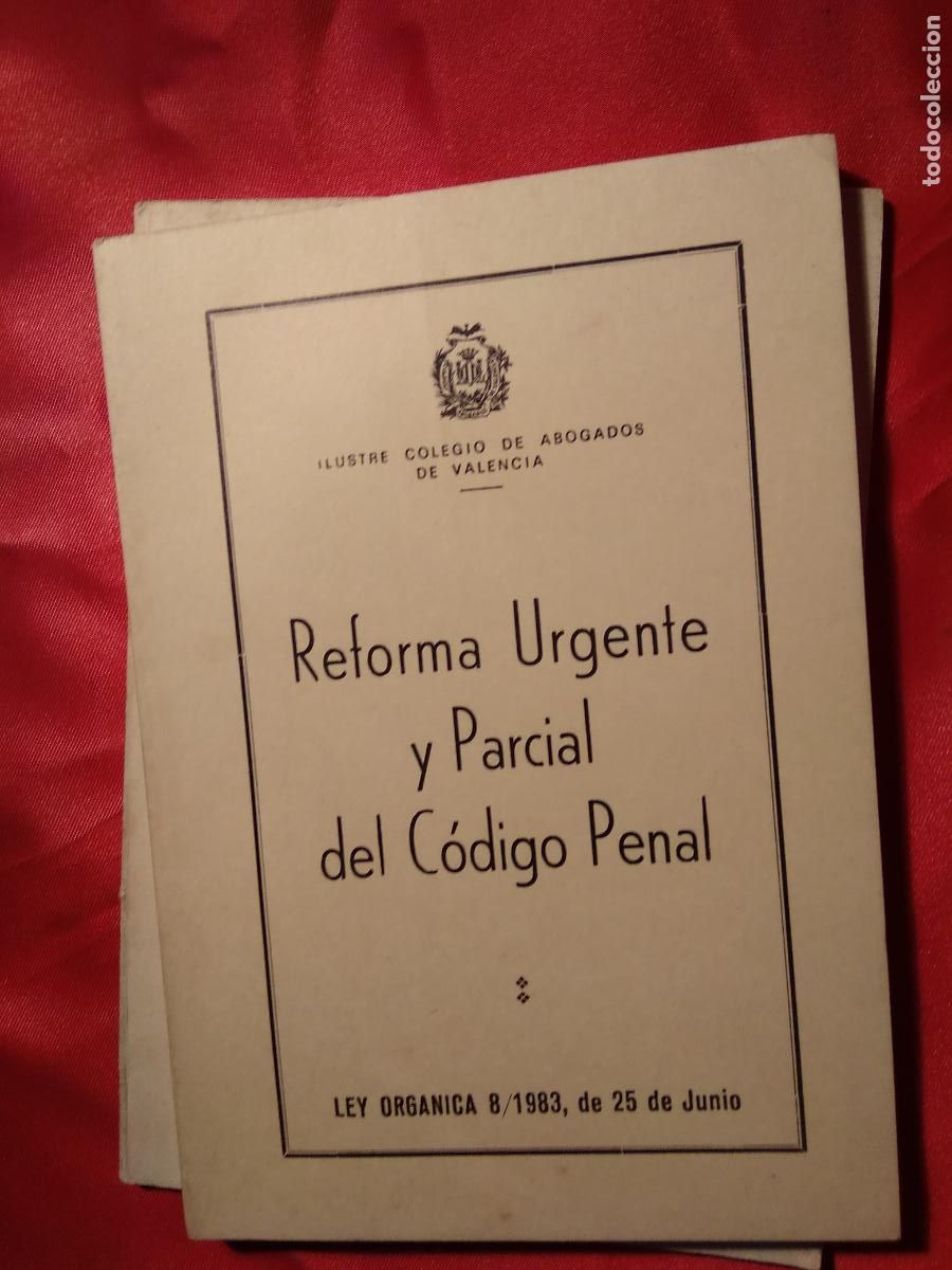 Libri di seconda mano: Reforma Urgente y Parcial del C&oacute;digo Penal 1983 L.809-2983