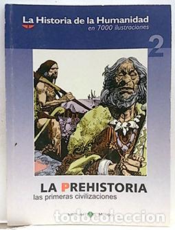 Libros: LA PREHISTORIA, LAS PRIMERAS CIVILIZACIONES - Foto 1