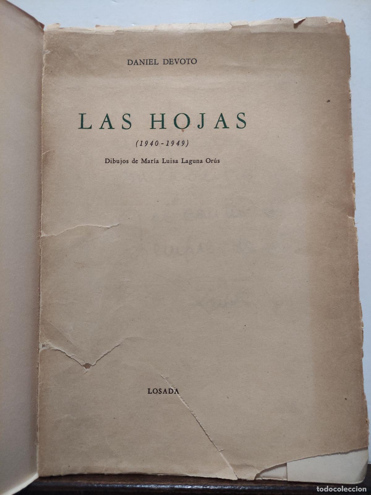 Libros: LAS HOJAS 1940 - 1949 - DANIEL DEVOTO - Dedicatoria y firma del Autor - Foto 2