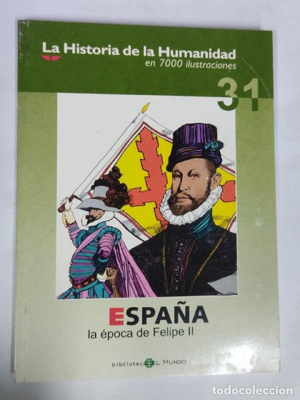 Libros: Espa&ntilde;a. la epoca de Felipe II - Foto 1