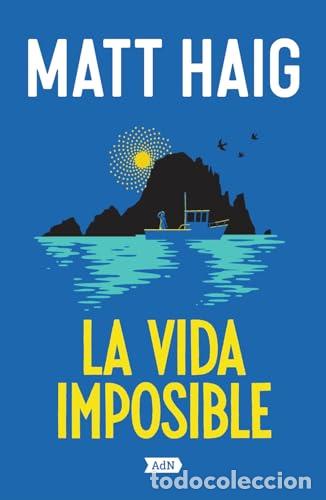 Libros: La vida imposible - Haig, Matt - Foto 1