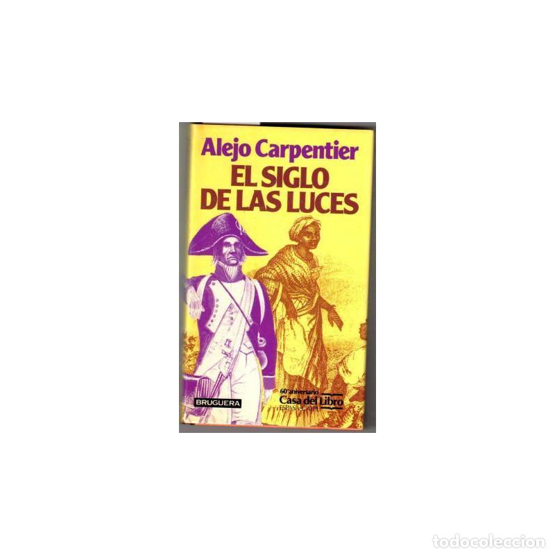 Libros: El siglo de las luces - CARPENTIER, Alejo - Foto 1