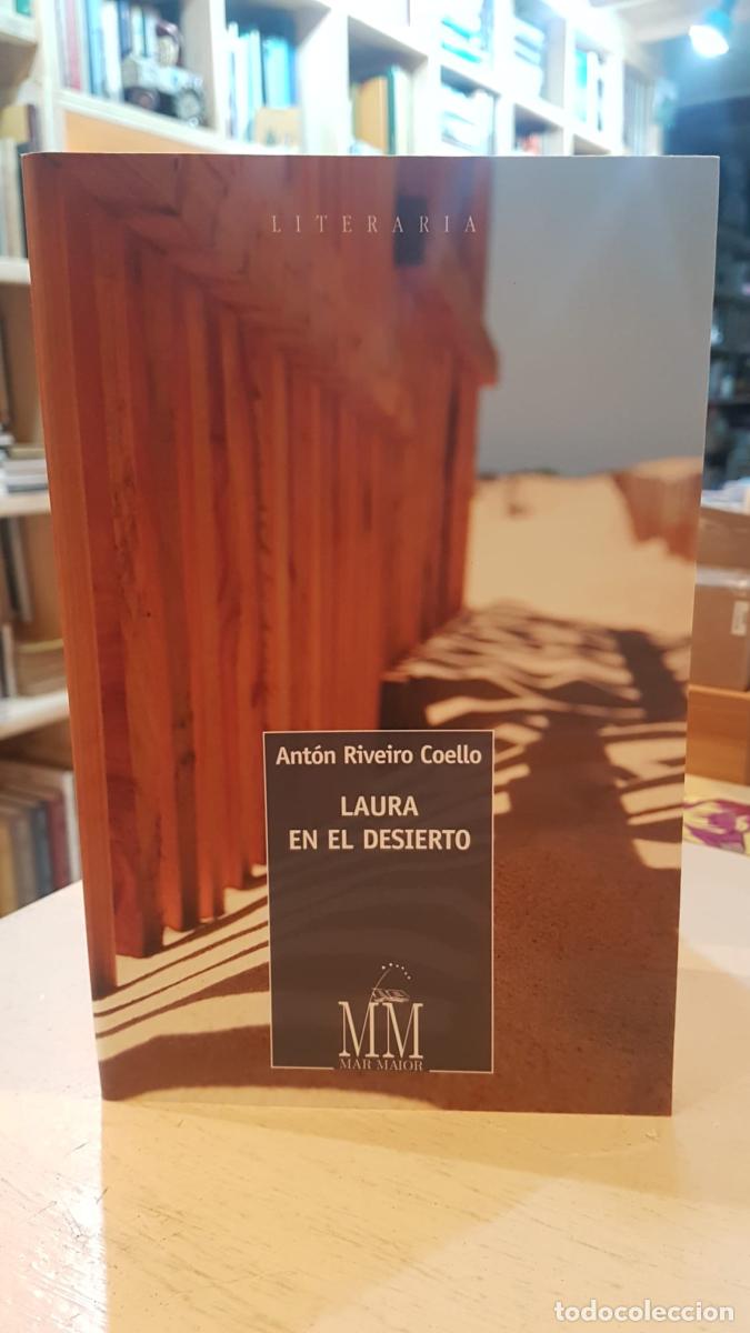 Libros: Laura en el desierto - Riveiro Coello, Ant&oacute;n - Foto 1