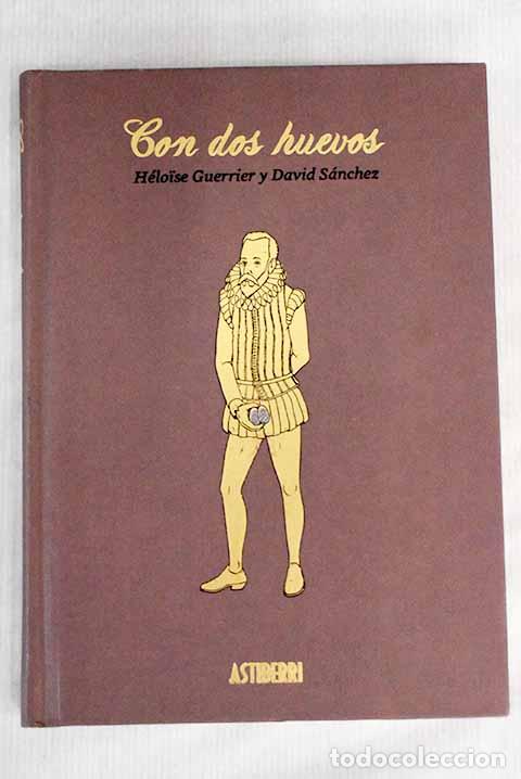 Libros: Con dos huevos: Guerrier, H&eacute;loise.- Guerrier, H&eacute;loise - Foto 1