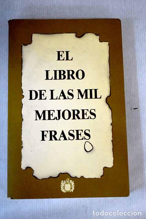 Libros: El libro de las mil mejores frases - Foto 1