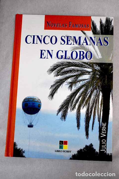 Libros: Cinco semanas en globo.- S&aacute;nchez Pascual, Enrique - Foto 1