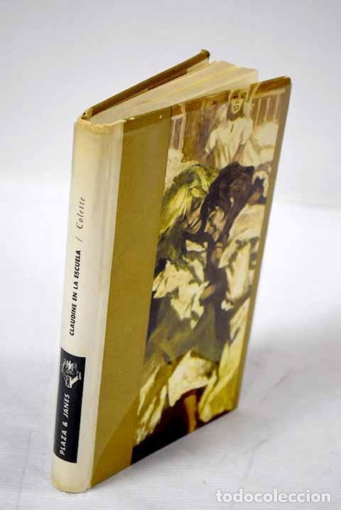 Libros: Claudine en la escuela.- Colette - Foto 1