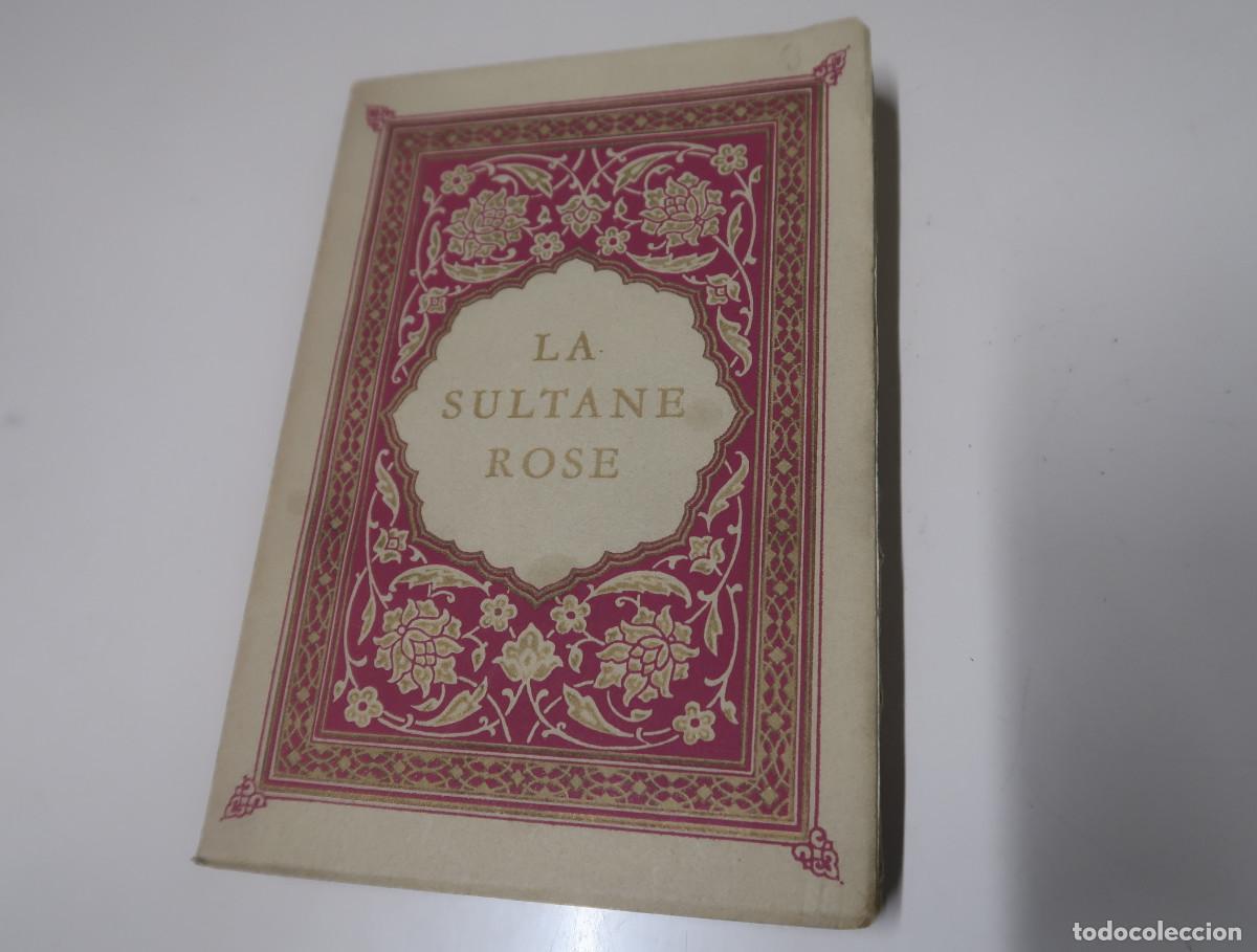 Libros: LA SULTANE ROSE - MARAVAL-BERTHOIN, A. - Foto 1